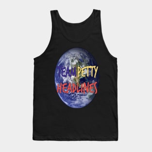 Team Petty Headlines Earth Logo Tank Top